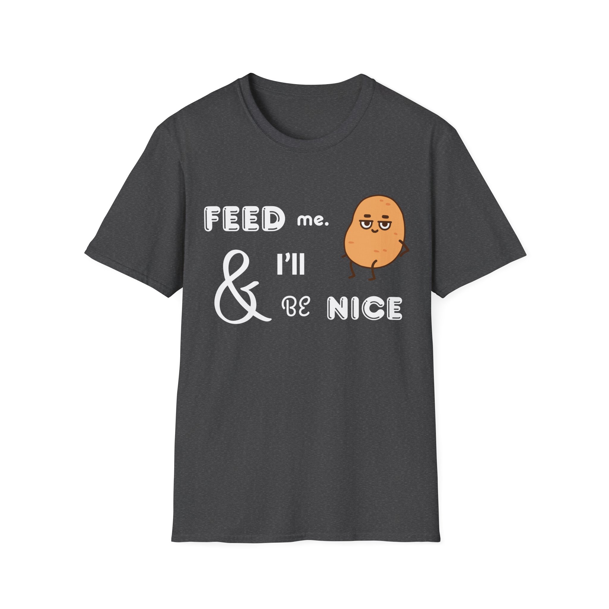 feed me and i’ll be nice shirt – funny foodie couch potato t shirt, hungry mood tee, cute snack lover graphic tee feed me and i’ll be nice shirt – funny foodie couch potato t shirt, hungry mood tee, cute snack lover graphic tee