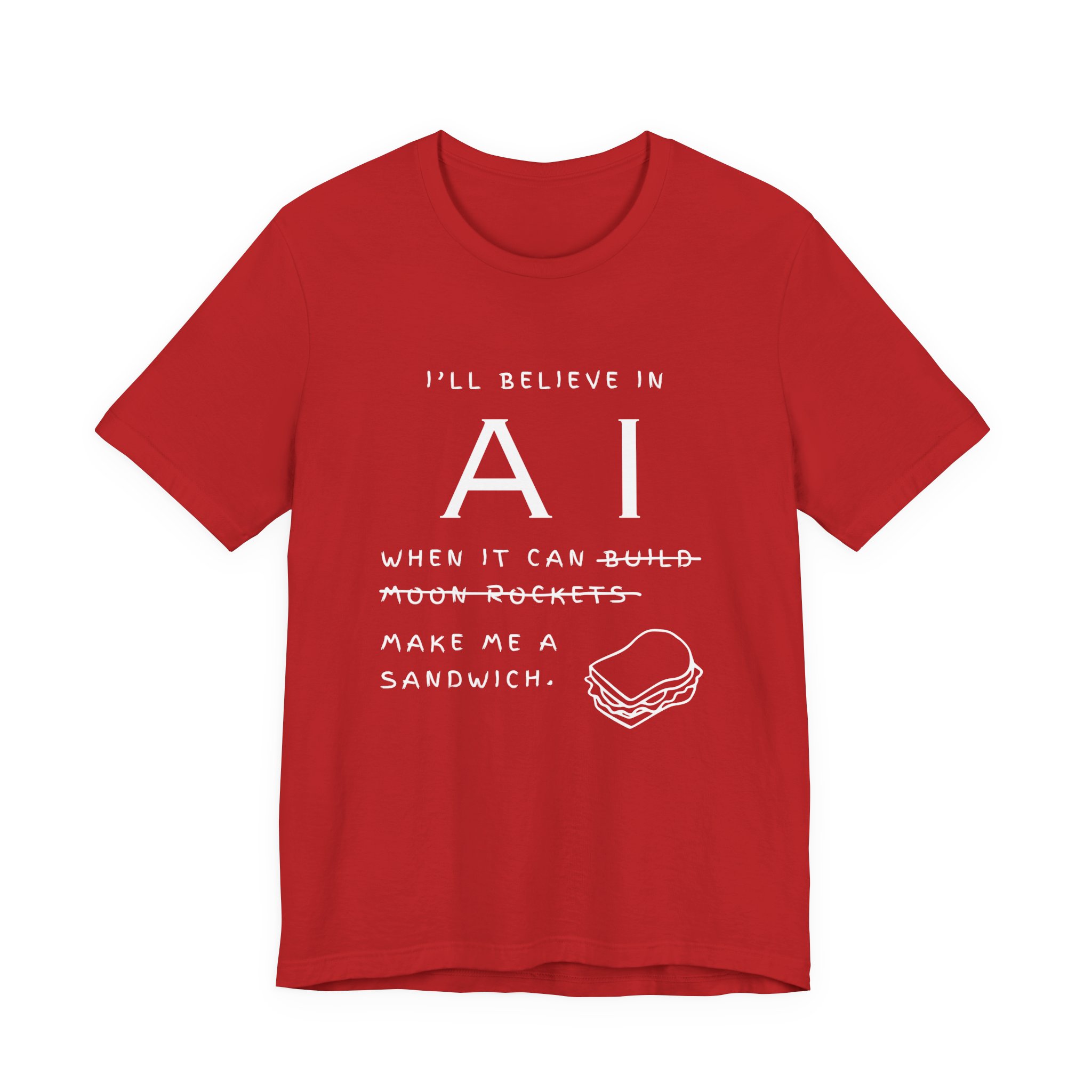 funny ai sandwich t shirt – “i’ll believe in ai when it makes me a sandwich” graphic tee funny ai sandwich t shirt – “i’ll believe in ai when it makes me a sandwich” graphic tee