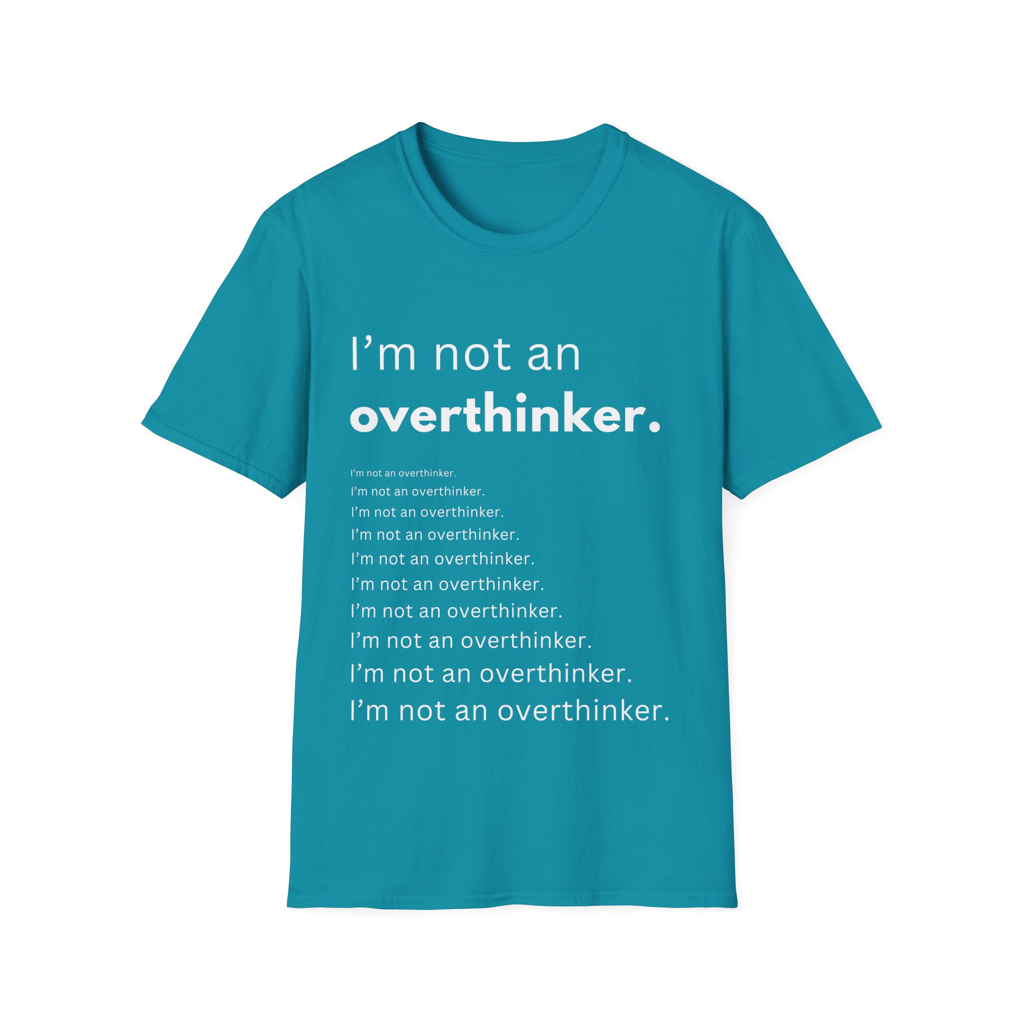 i’m not an overthinker funny anxiety t shirt – overthinking humor tee i’m not an overthinker funny anxiety t shirt – overthinking humor tee