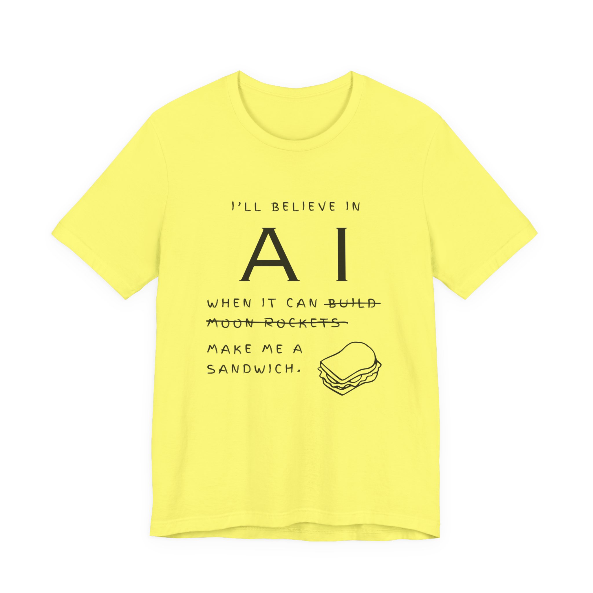 funny ai sandwich t shirt – “i’ll believe in ai when it makes me a sandwich” graphic tee funny ai sandwich t shirt – “i’ll believe in ai when it makes me a sandwich” graphic tee
