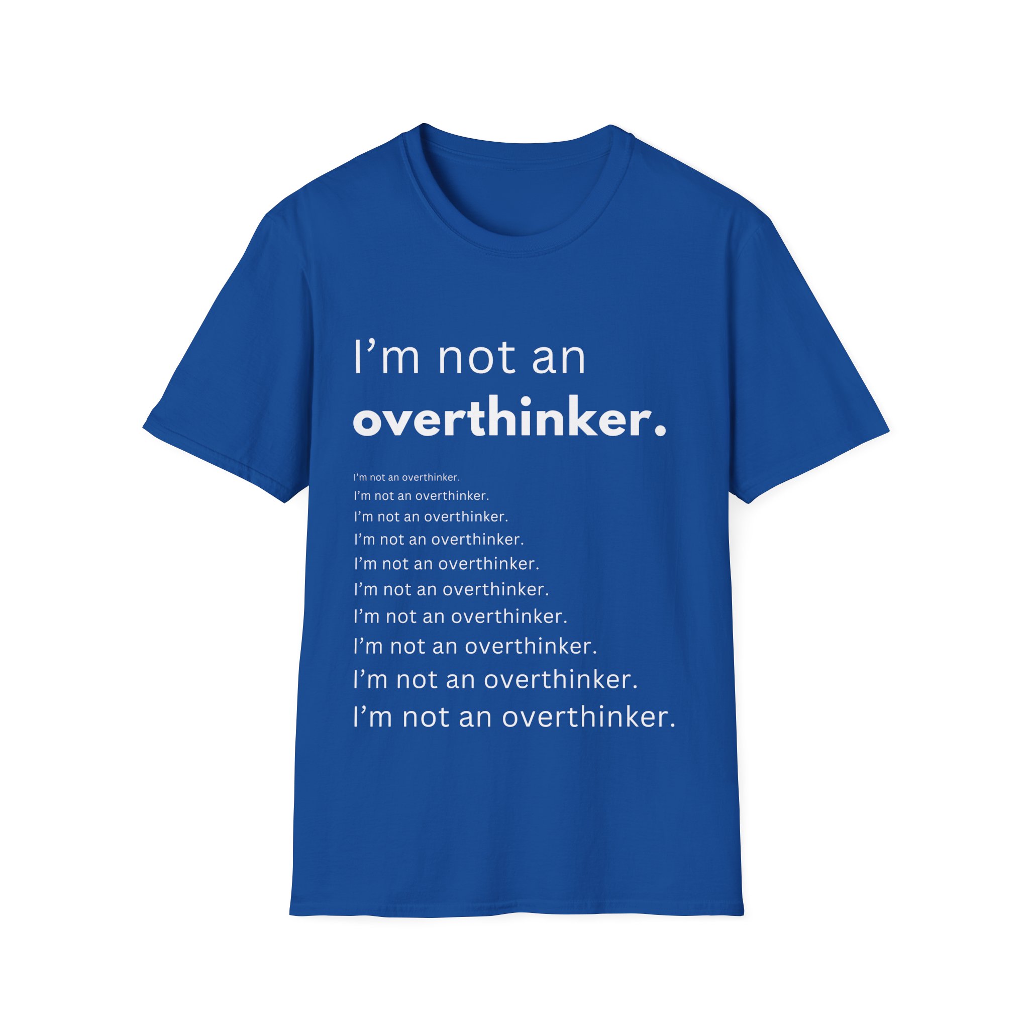 i’m not an overthinker funny anxiety t shirt – overthinking humor tee i’m not an overthinker funny anxiety t shirt – overthinking humor tee