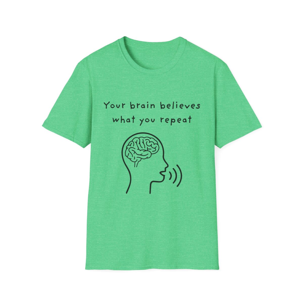 your brain believes what you repeat neuroplasticity self growth mindset shirt positive affirmation tee motivational inspirational t shirt graphic tee gildan 64000